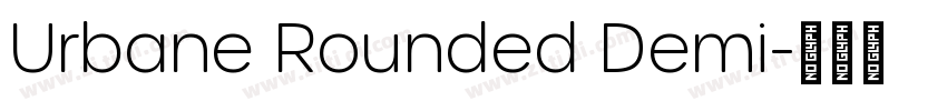 Urbane Rounded Demi字体转换